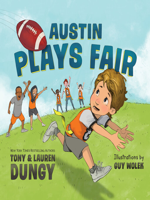Title details for Austin Plays Fair by Lauren Dungy - Available